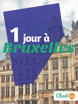 cover image of 1 jour à Bruxelles